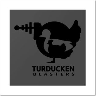 Turducken Blasters Posters and Art